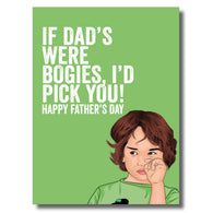 Dad's Were Bogies Card